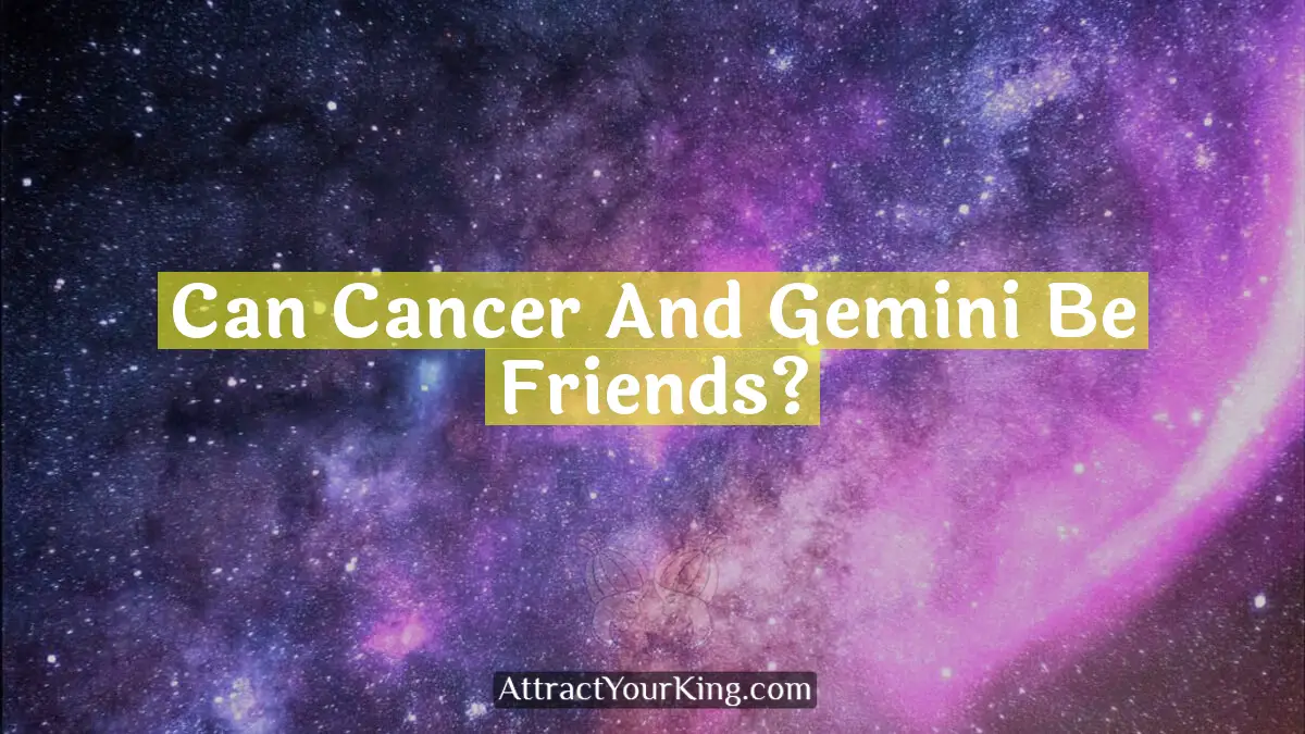 can cancer and gemini be friends