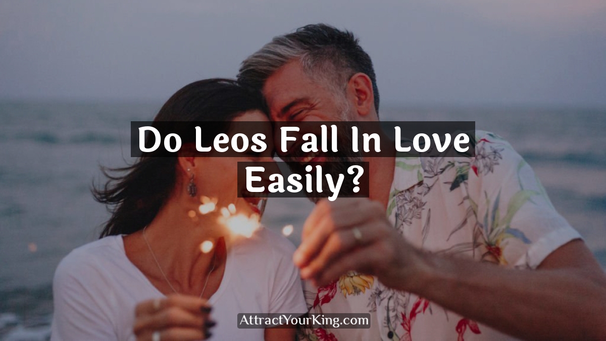 do leos fall in love easily