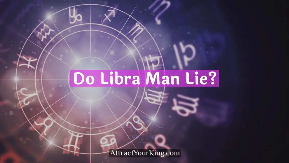 do libra man lie