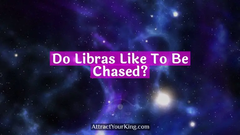 Do Libras Like To Be Chased?