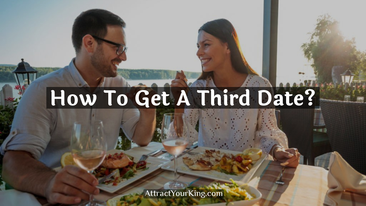 how to get a third date