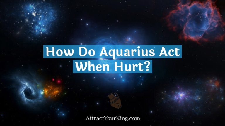 How Do Aquarius Act When Hurt?