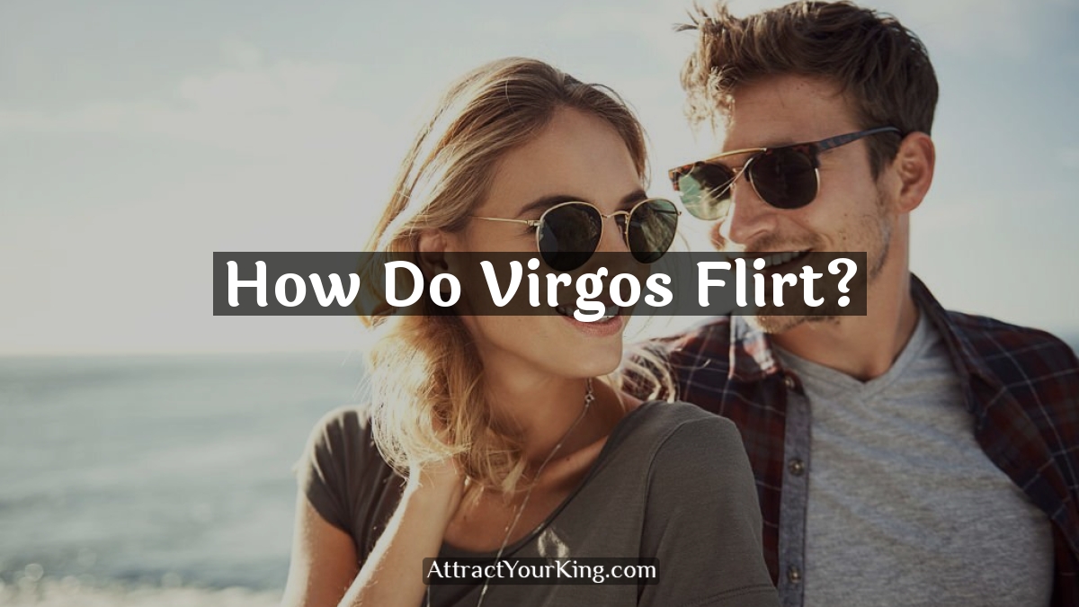 how do virgos flirt