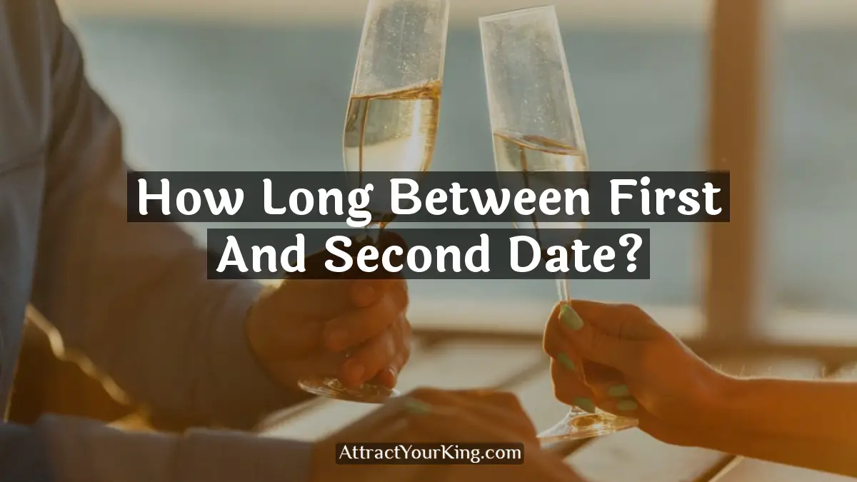 how long between first and second date