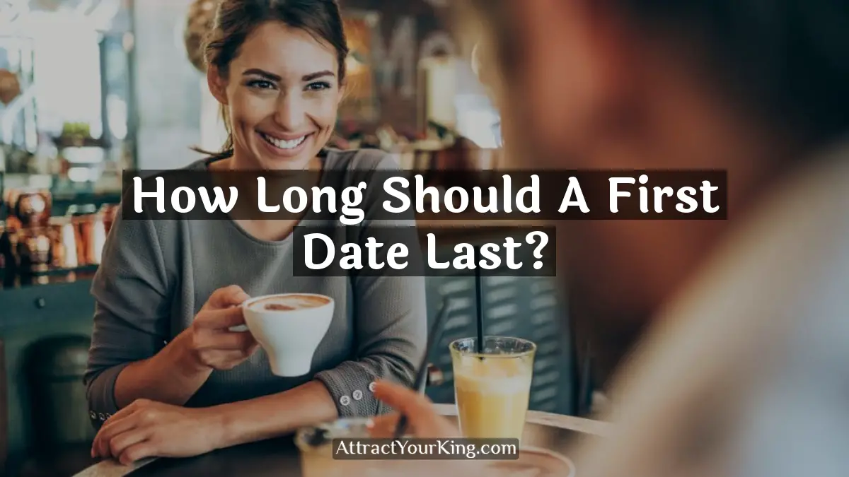 how long should a first date last