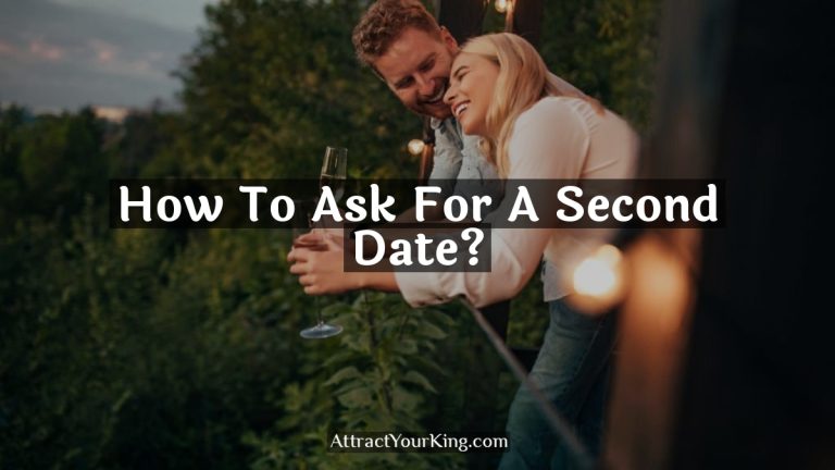 How To Ask For A Second Date?