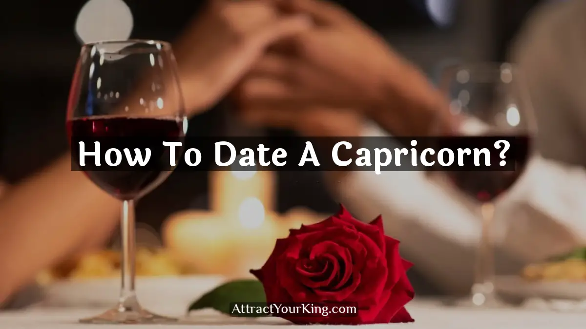 how to date a capricorn