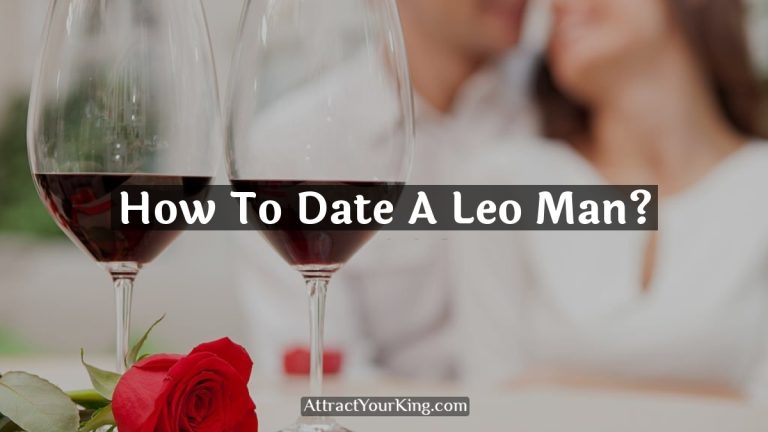 how to date a leo man