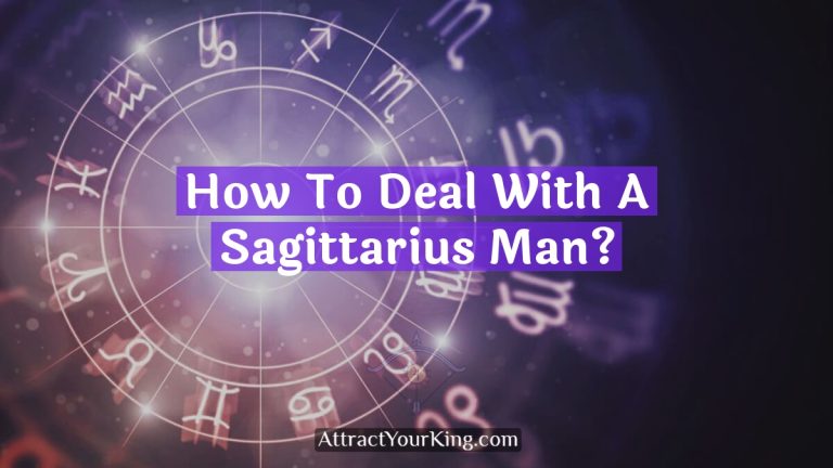 How To Deal With A Sagittarius Man?