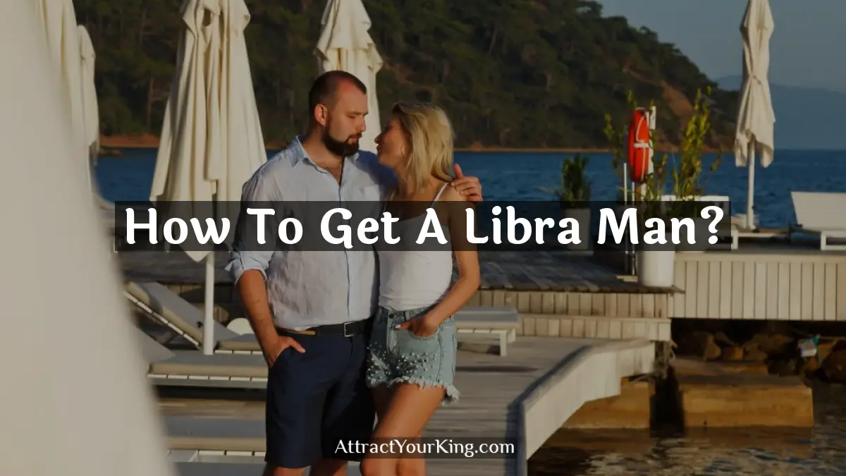 how to get a libra man