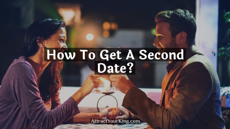 How To Get A Second Date?