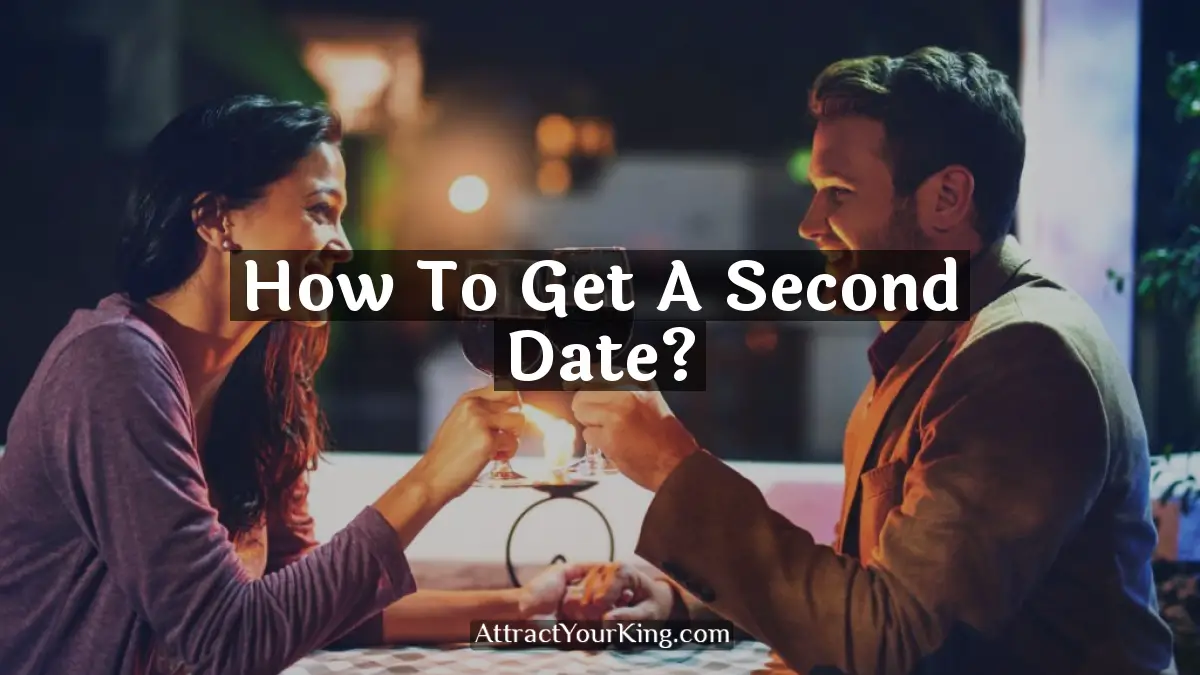 how to get a second date