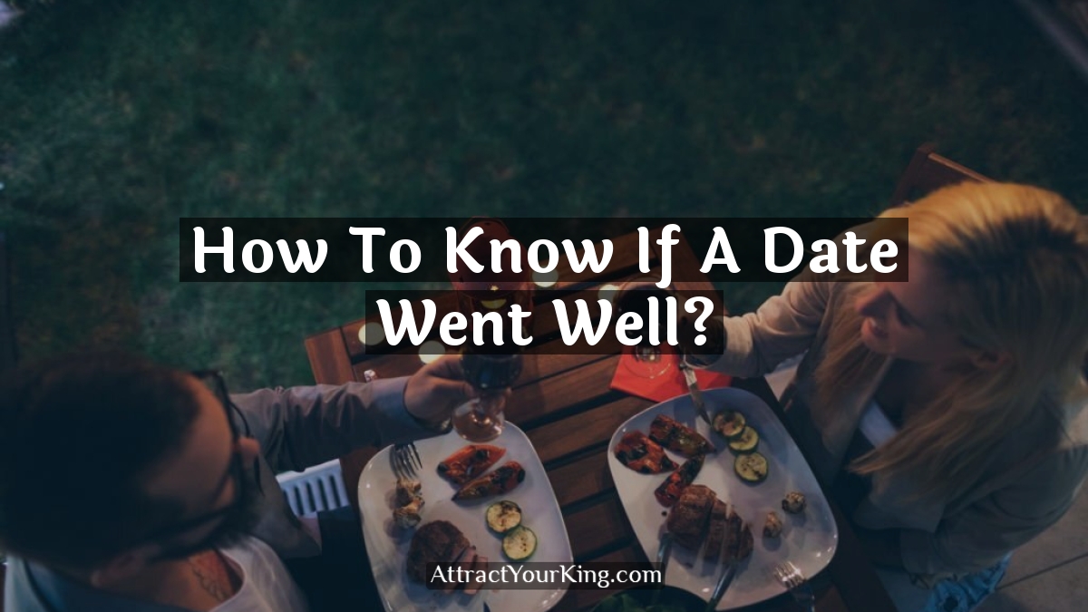 how to know if a date went well