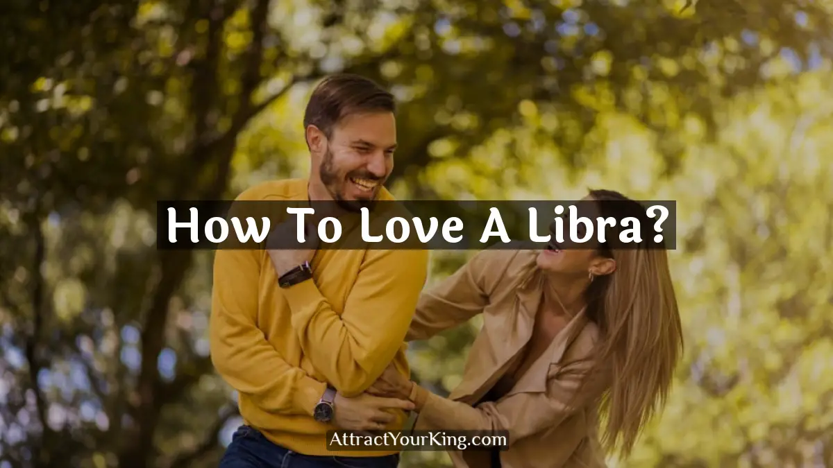 how to love a libra