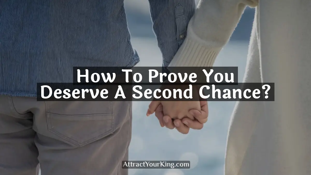 how to prove you deserve a second chance