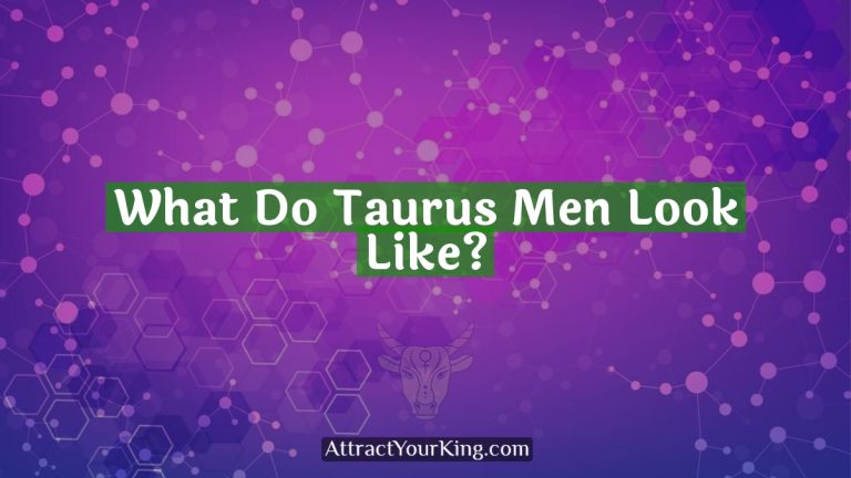 What Do Taurus Men Look Like?