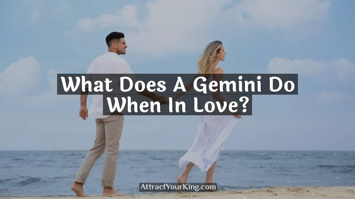 what does a gemini do when in love