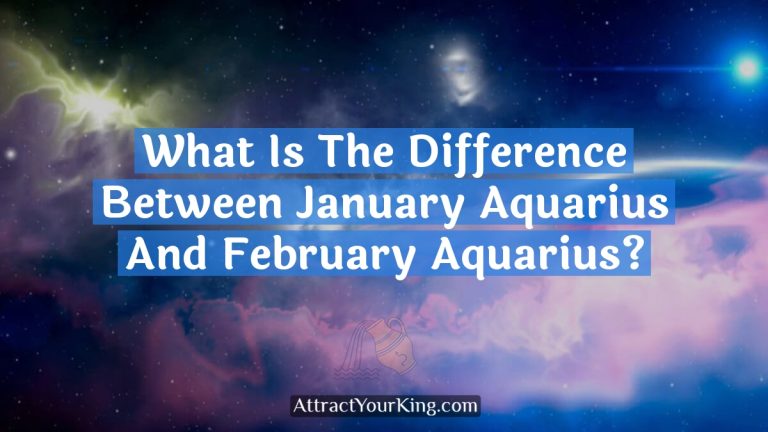 What Is The Difference Between January Aquarius And February Aquarius?