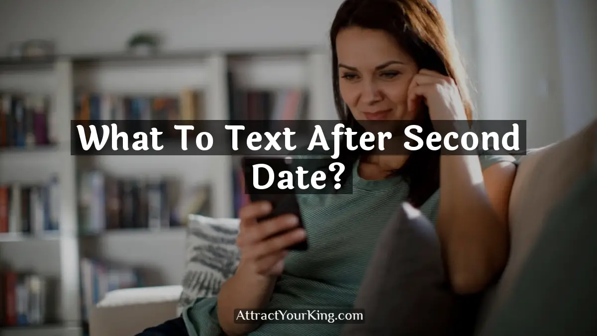 should you text after a second date