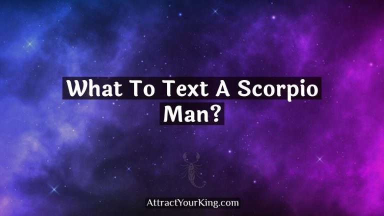 what to text a scorpio man