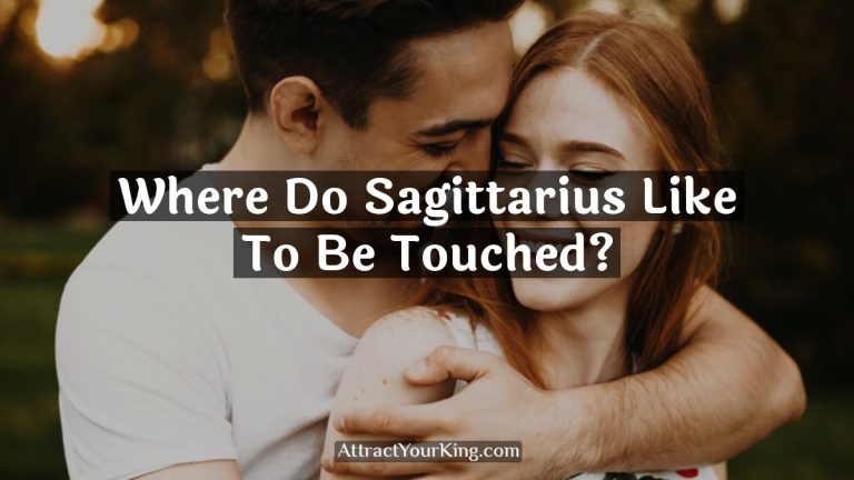 where do sagittarius like to be touched