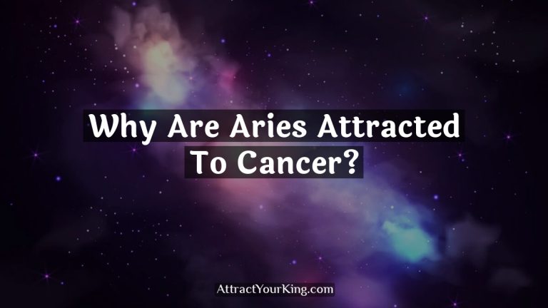 Why Are Aries Attracted To Cancer?