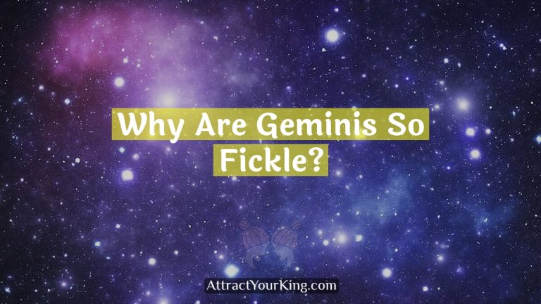 Why Are Geminis So Fickle?