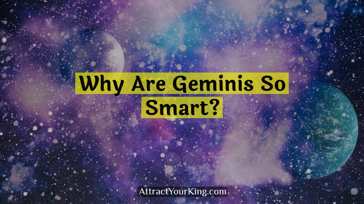 why are geminis so smart