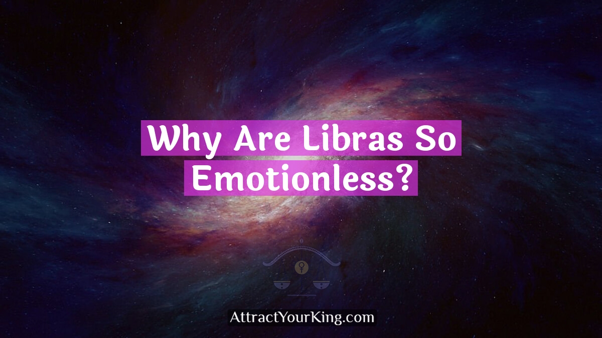 why are libras so emotionless