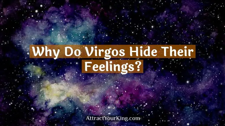 Why Do Virgos Hide Their Feelings?