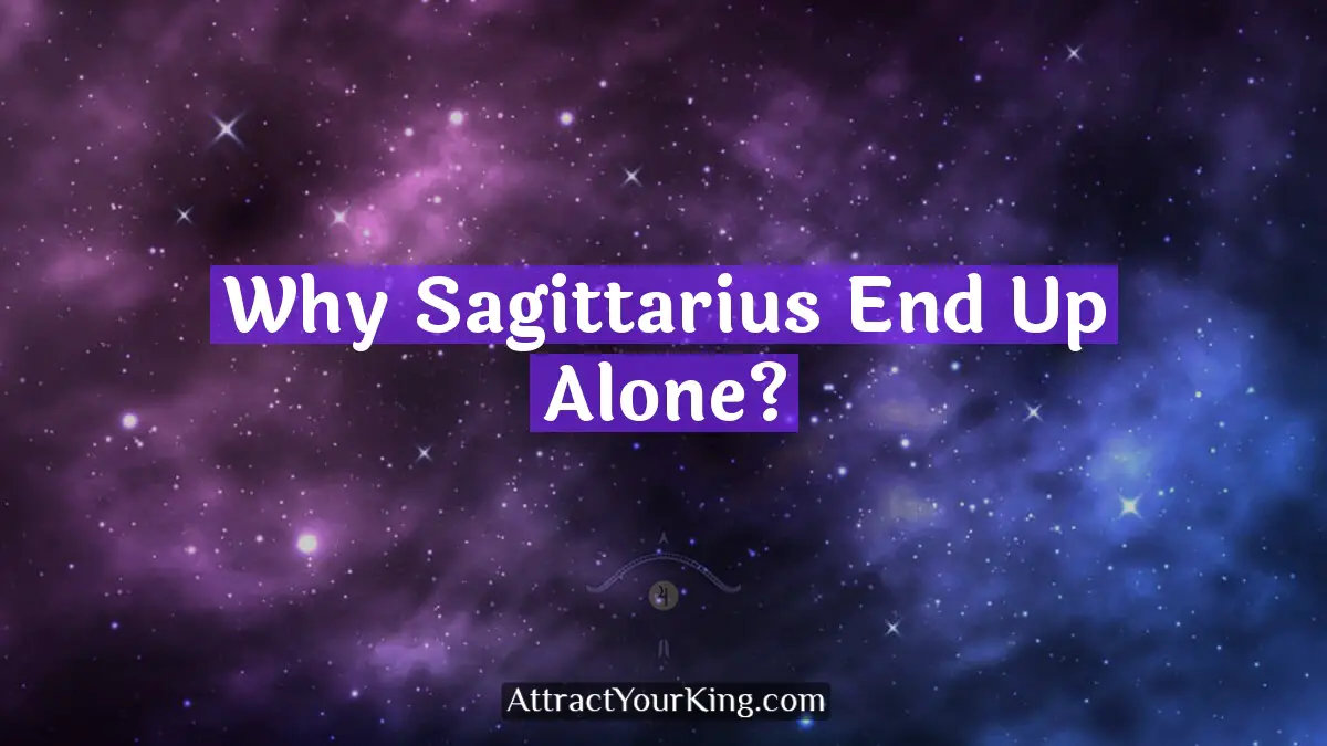 why sagittarius end up alone